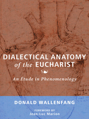 cover image of Dialectical Anatomy of the Eucharist